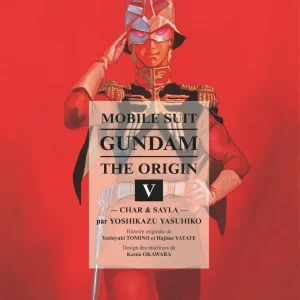 Gundam - The Origin - Tome 5